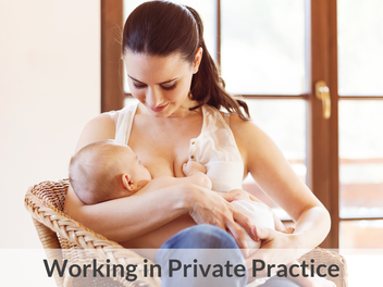 private practice IBCLC lactation consultant